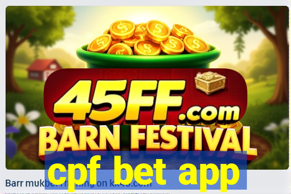 cpf bet app